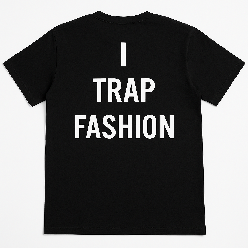 I Trap Fashion T-Shirt